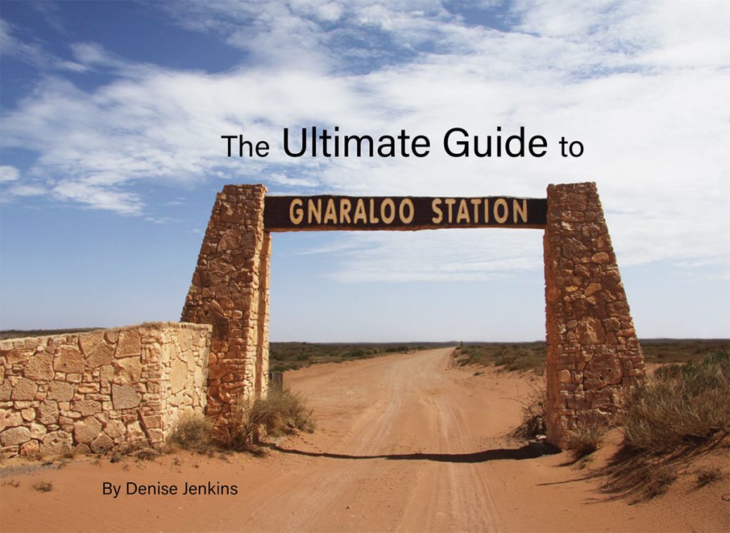 The Ultimate Guide to Gnaraloo Station